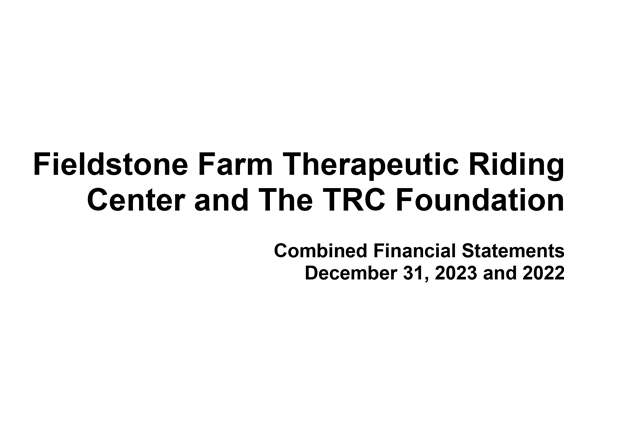 Fieldstone Farm combined financial statements - 2023-2022